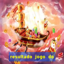 resultado jogo do bicho das 10 horas